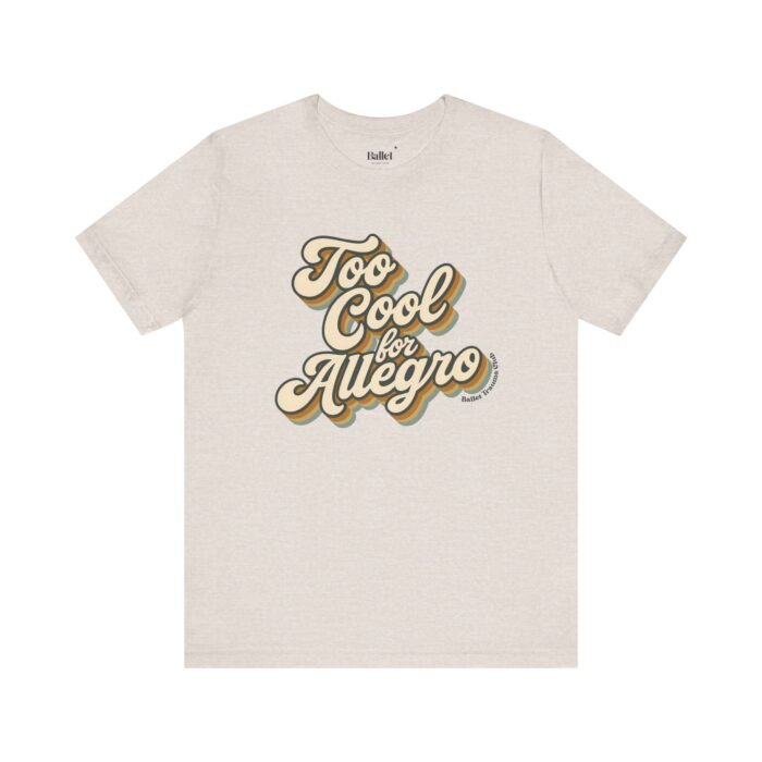 Too Cool for Allegro tee in Heather Dust- Ballet Trauma Club Summer Exclusive Collection