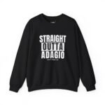 Straight Outta Adagio Sweatshirt front view