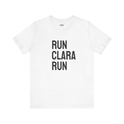 "Run Clara Run" Adult Unisex Tee (Holiday Exclusive)